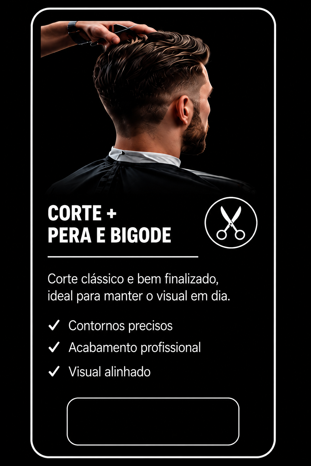 Corte + Pera e Bigode